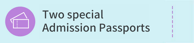 Two special Admission Passports